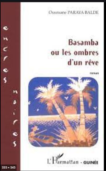 Bassamba ou les ombres d'un reve, roman