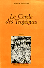 Alioum Fantoure. Le Cercle des Tropiques