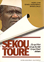 Jeune Afrique. Sekou Toure, ce qu'il fut