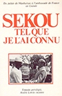 Andre Lewin. Sekou, tel que je l'ai connu